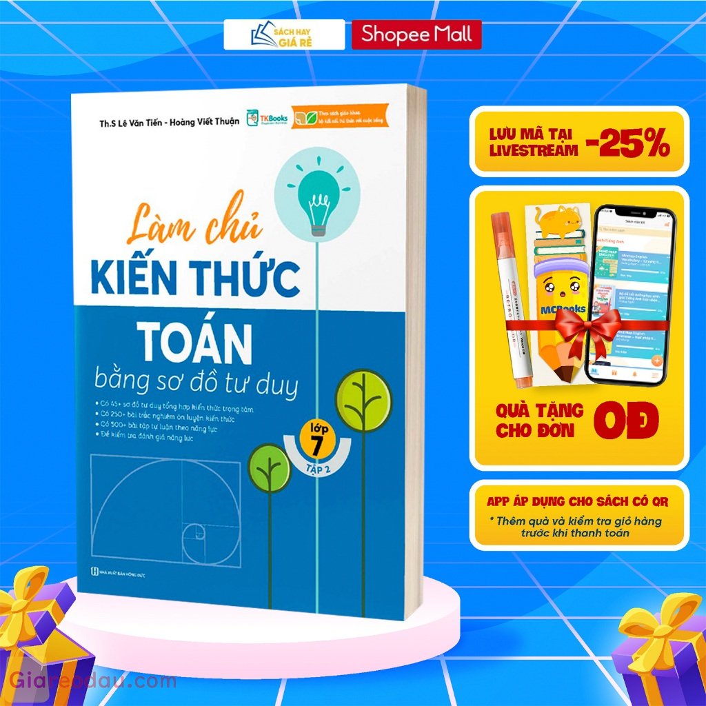 Sách Làm chủ kiến thức Toán bằng sơ đồ tư duy – Lớp 7 Tập 2