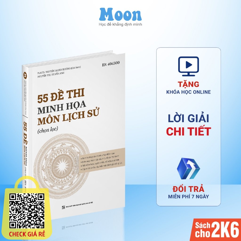 Sách luyện đề môn lịch sử: 55 Đề ôn thi THPT quốc gia 2024 Sử 12 moonbook