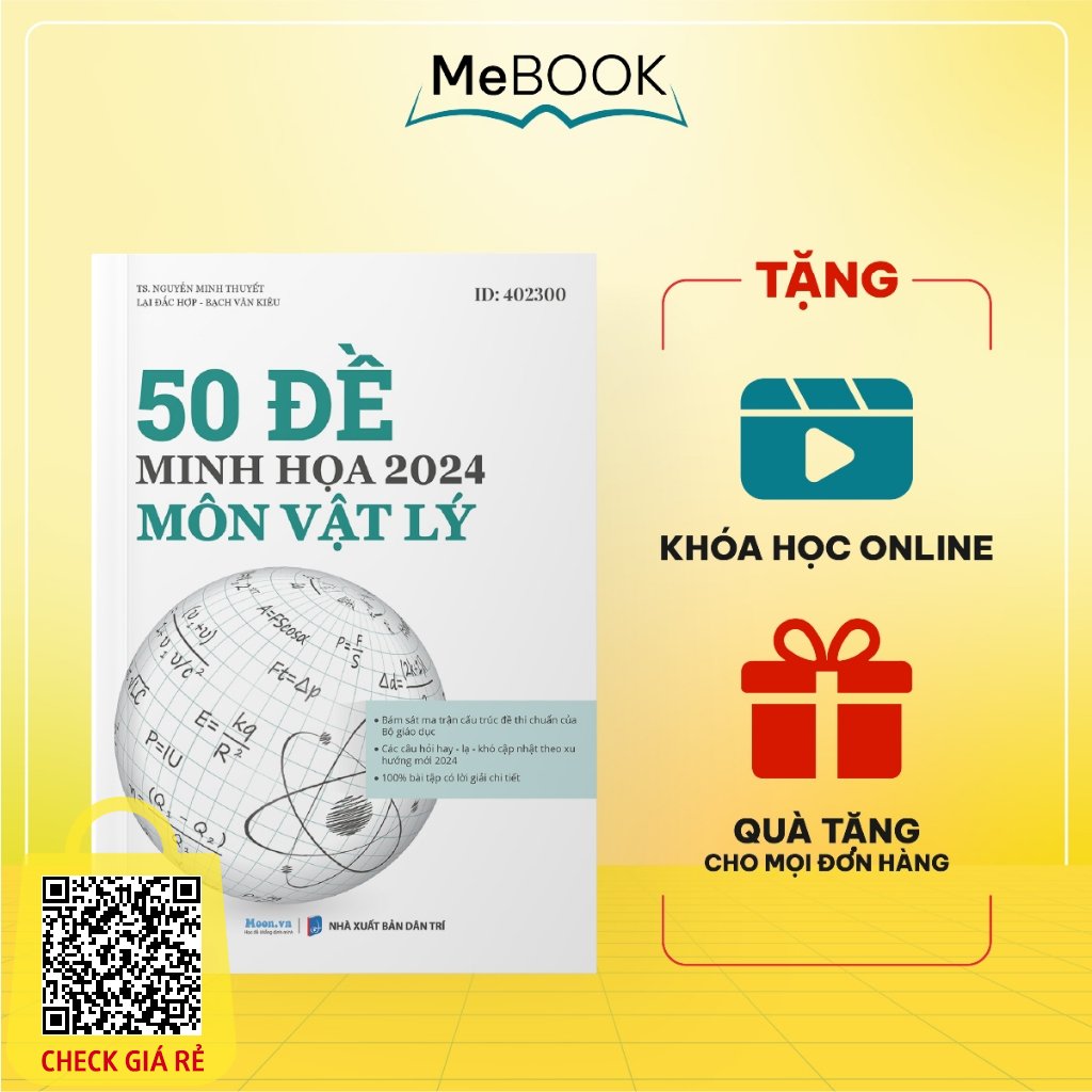 Sách luyện đề Vật Lý THPTQG bản 2024 - Sách ID 50 đề minh họa luyện thi đại học lớp 12 môn Vật Lý - Me Book