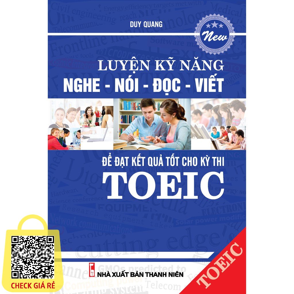 Sách Luyện Kỹ Năng Nghe Nói Đọc Viết Để Đạt Kết Quả Tốt Cho Kì Thi Toeic Kèm CD