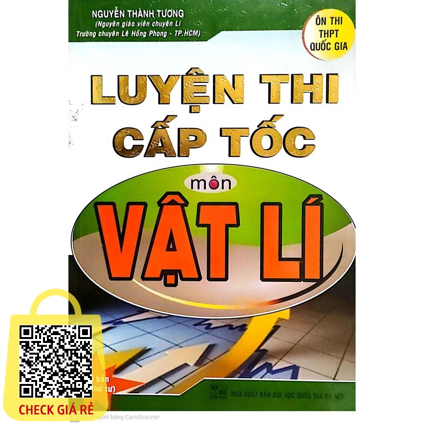 Sách - Luyện Thi Cấp Tốc Môn Vật Lí - ôn thi THPT quốc gia (Tái Bản )