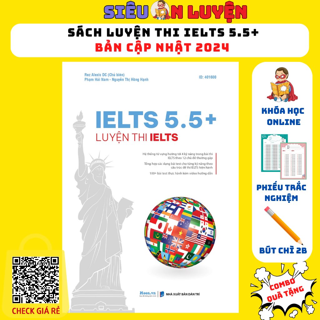 Sách Luyện Thi IELTS 5.5+; Tổng Hợp Các Bài Test Cho Từng Kỹ Năng Theo Cấu Trúc IELTS Mới Nhất