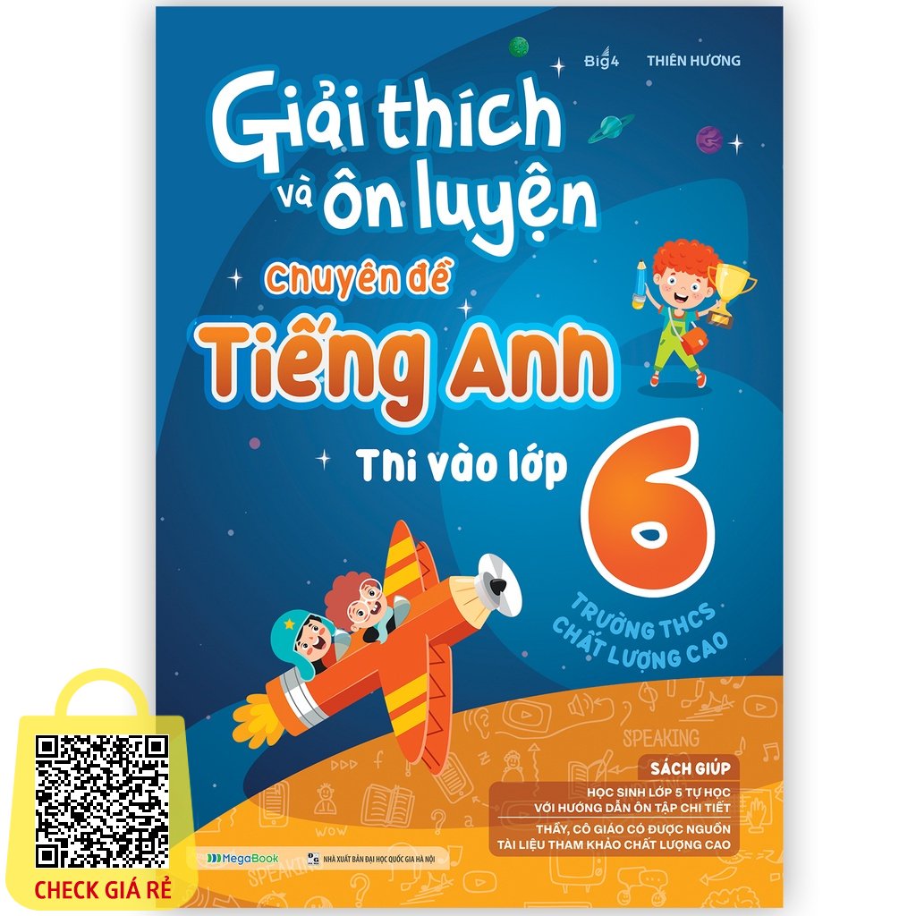 Sách Megabook Giải Thích Và Ôn Luyện Chuyên Đề Tiếng Anh Thi Vào Lớp 6 Trường THCS Chất Lượng Cao