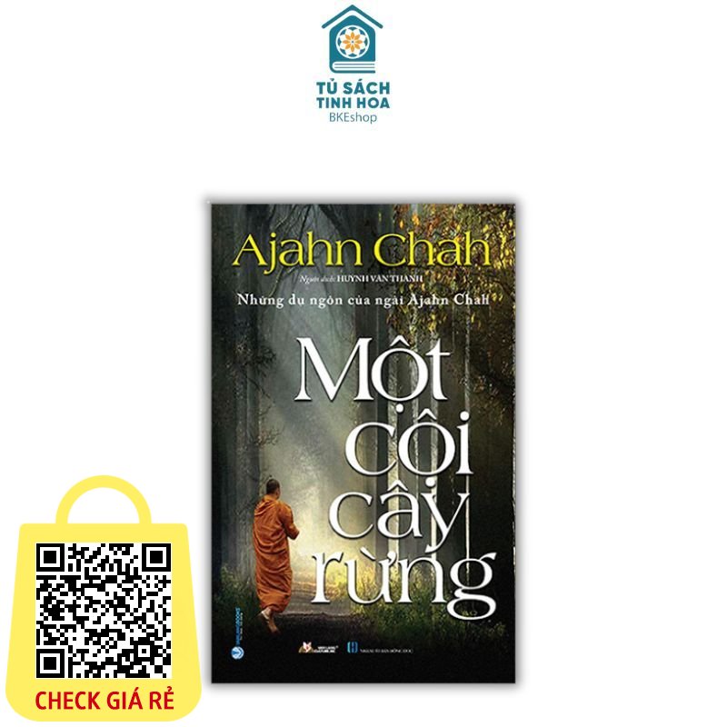 Sách Một Cội Cây Rừng - Ajahn Chahn