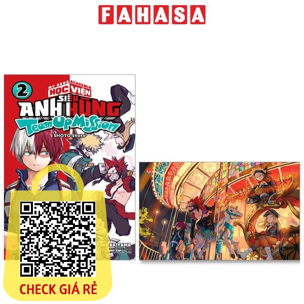 Sách My Hero Academia - Học Viện Siêu Anh Hùng - Team Up Mission Tập 2: SHOTO Shoto - Tặng Kèm Postcard