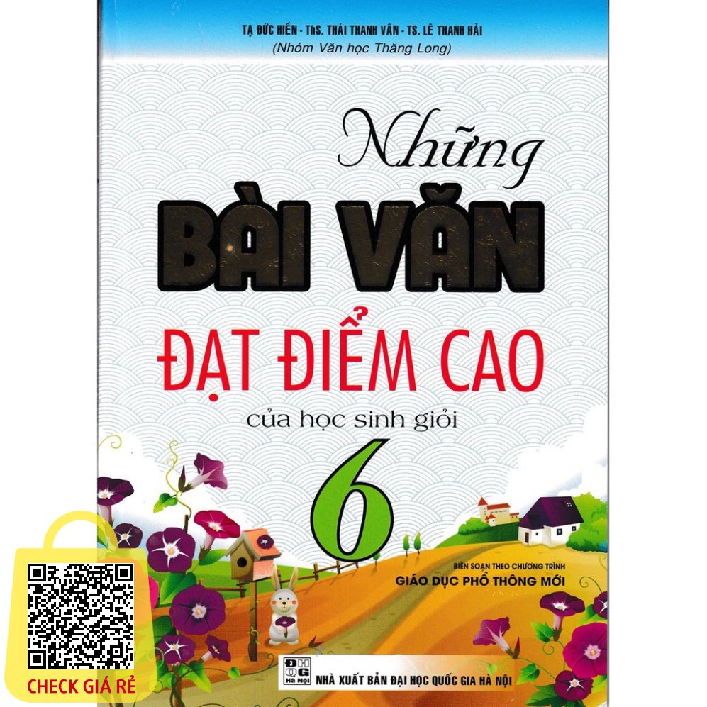 SÁCH - những bài văn đạt điểm cao của học sinh giỏi lớp 6 (biên soạn theo chương trình mới)