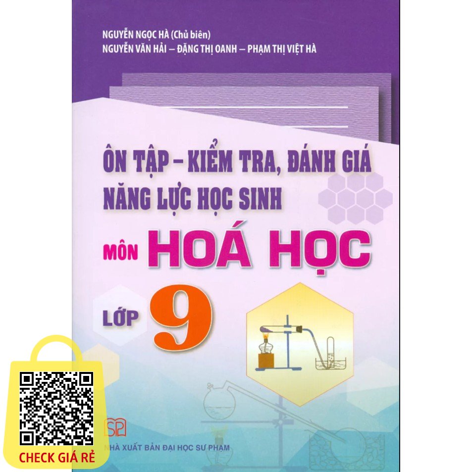 Sách Ôn Tập Kiểm Tra, Đánh Giá Năng Lực Học Sinh Môn Hóa Học Lớp 9