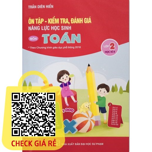 Sách Ôn tập kiểm tra đánh giá năng lực học sinh môn toán lớp 2 tập 2