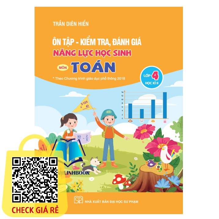 Sách Ôn tập kiểm tra đánh giá năng lực học sinh môn toán lớp 4 kì 2