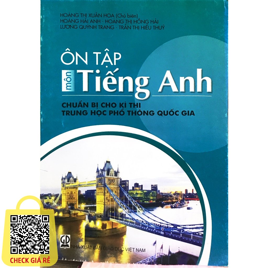 Sách Ôn tập môn Tiếng anh- Chuẩn bị cho kì thi THPT QG- Hoàng Thị Xuân Hoa