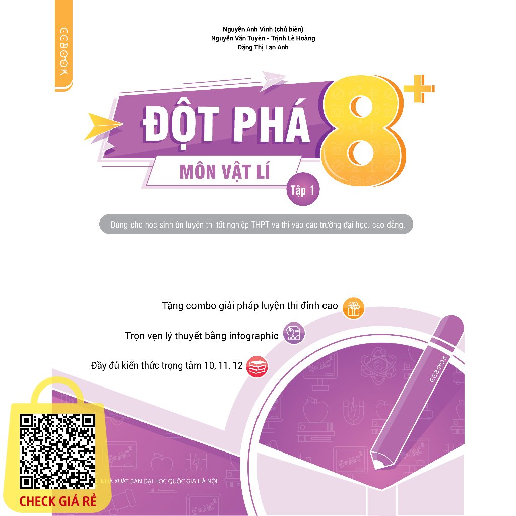 Sách ôn thi THPT quốc gia 2024 học nhanh bằng Infographic Đột phá 8+ môn Vật lí tập 1