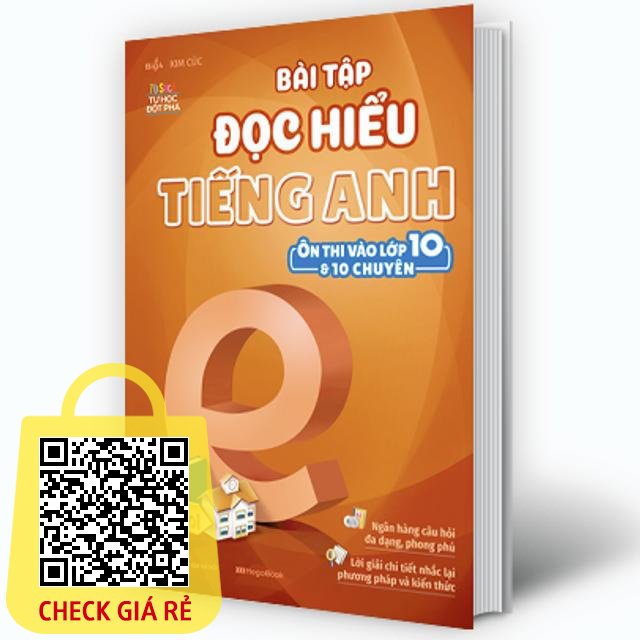 Sách Ôn thi vào 10 - Bài tập đọc hiểu tiếng Anh (ôn thi vào lớp 10 và 10 chuyên)