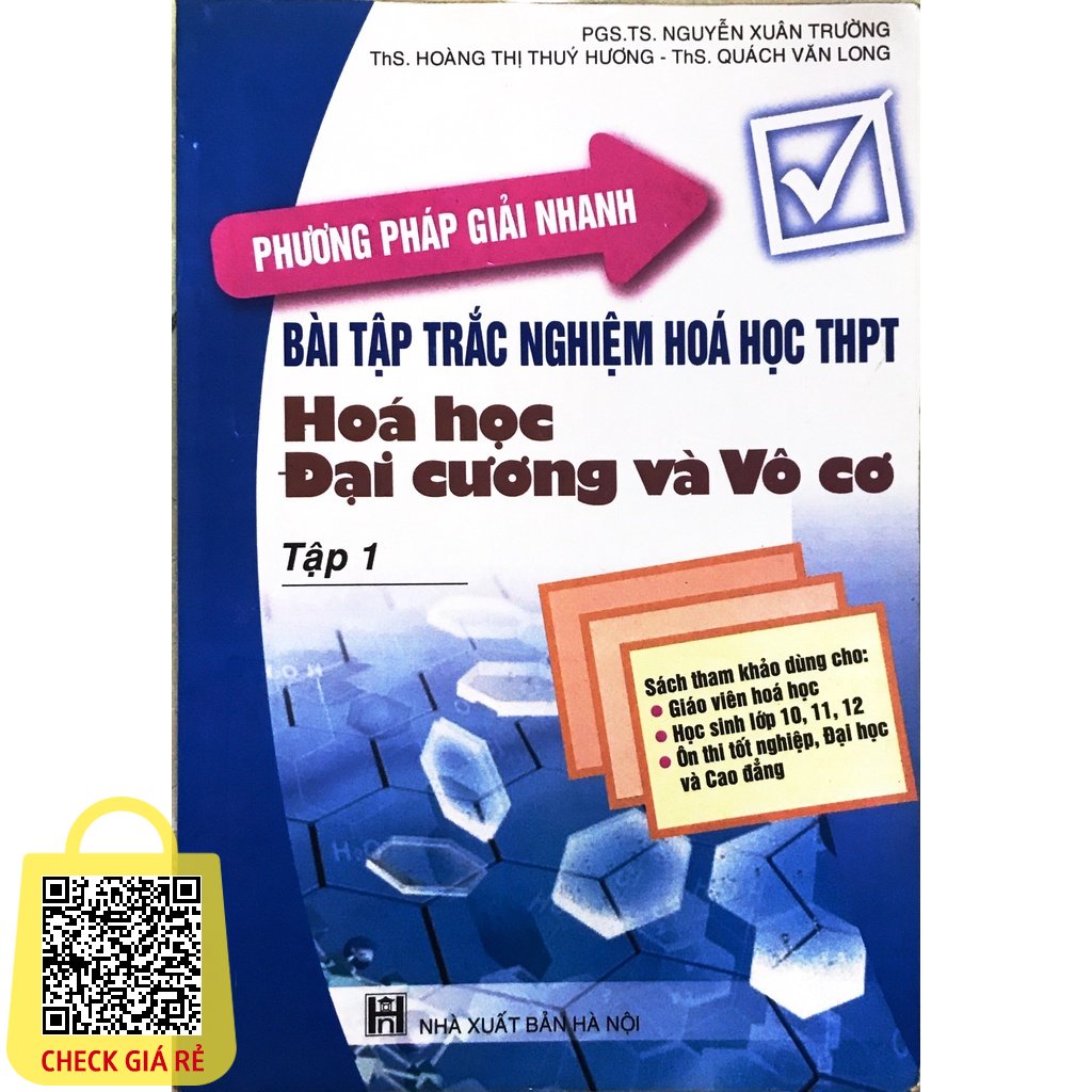 Sách Phương pháp giải nhanh Bài tập trắc nghiệm Hóa học THPT- Hóa học đại cương và vô cơ