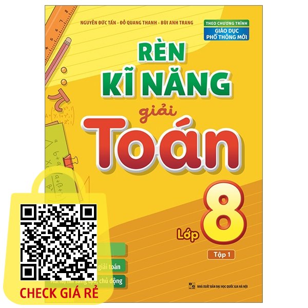 Sách Rèn Kĩ Năng Giải Toán Lớp 8 Tập 1