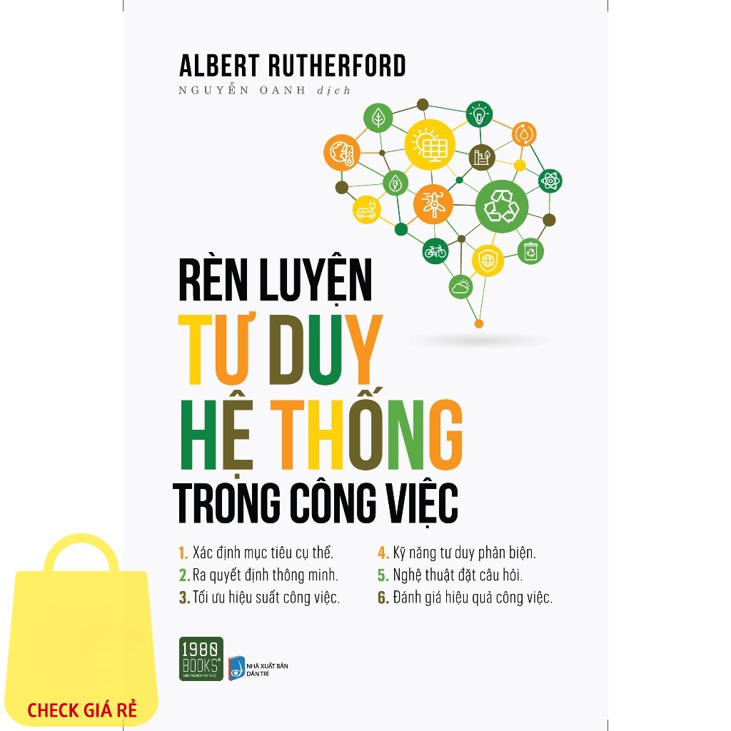 Sách Rèn Luyện Tư Duy Hệ Thống Trong Công Việc