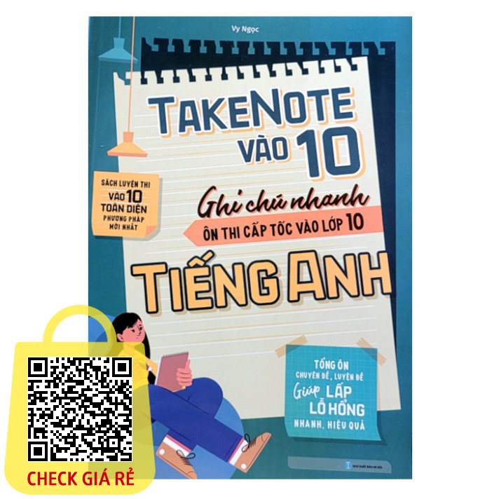 Sách - TakeNote Vào 10 - Ghi Chú Nhanh Ôn Thi Cấp Tốc Vào 10 Tiếng Anh (MG)