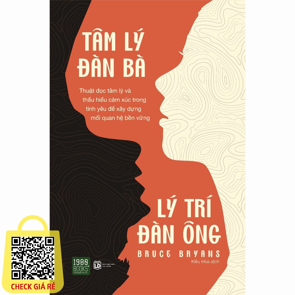 Sách Tâm Lý Đàn Bà – Lý Trí Đàn Ông