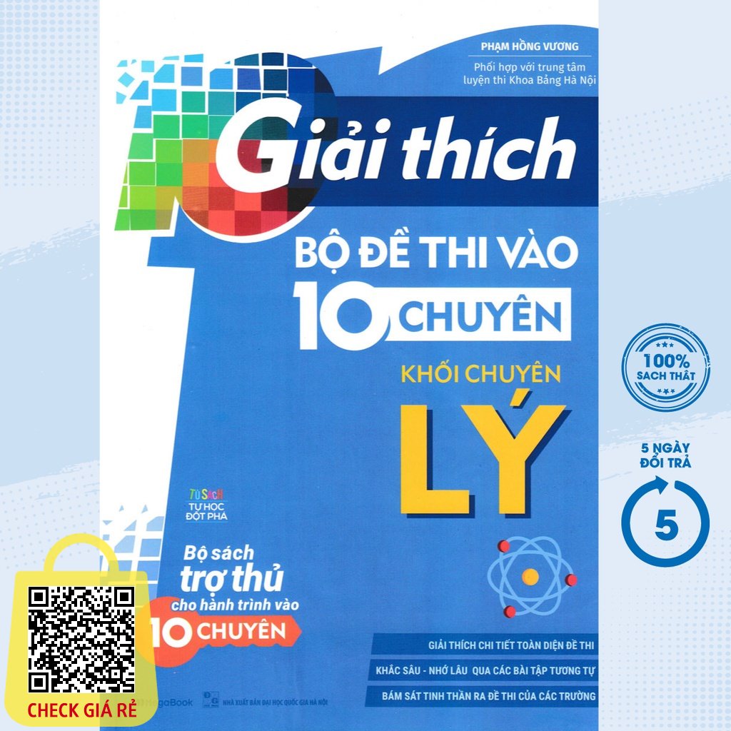 Sách Tham Khảo Giải Thích Bộ Đề Thi Vào 10 Chuyên Khối Chuyên Lý MEGABOOK