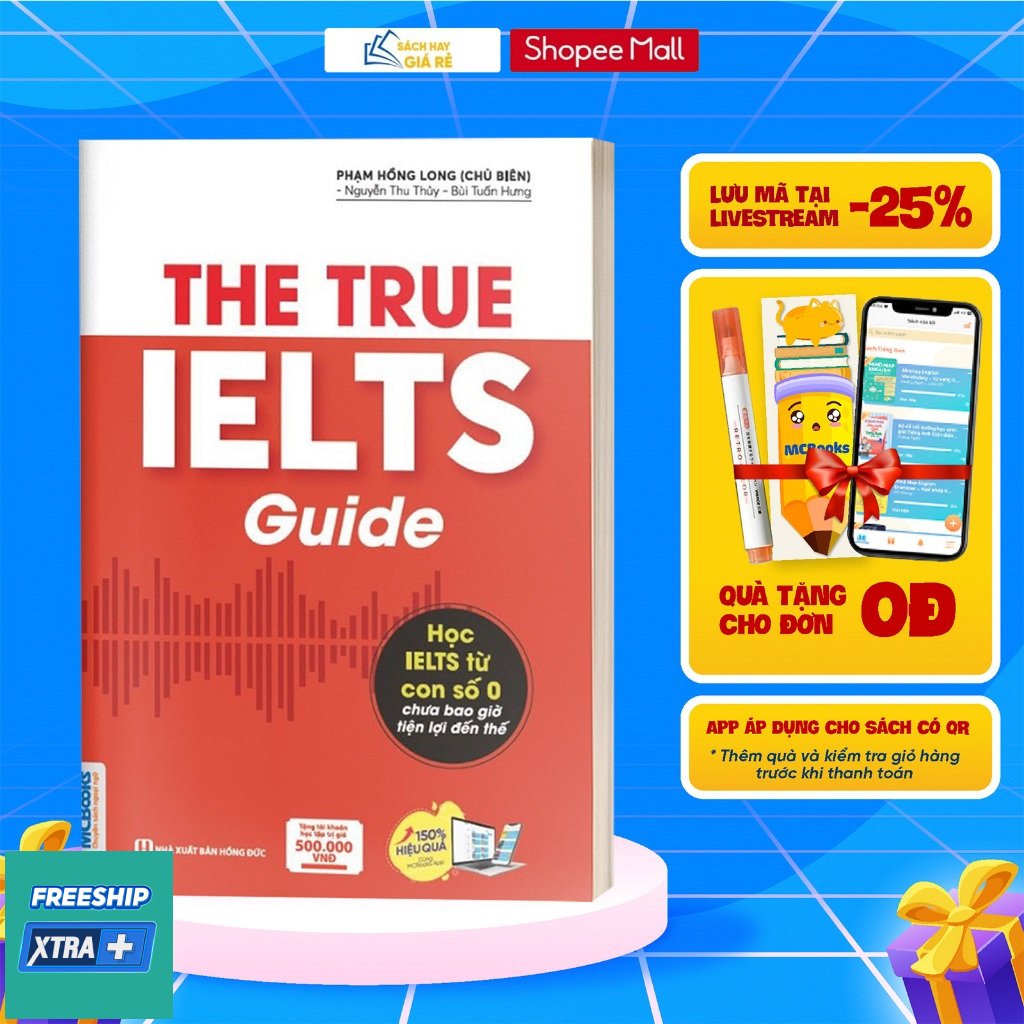 Sách The True IELTS Guide - Cẩm nang hướng dẫn tự học IELTS chuẩn cho người mới bắt đầu - Tặng tài khoản học tập