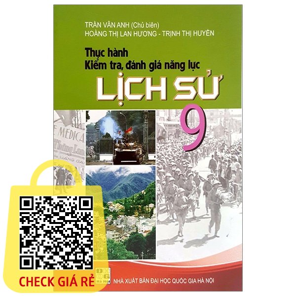 Sách Thực Hành Kiểm Tra, Đánh Giá Năng Lực Lịch Sử 9