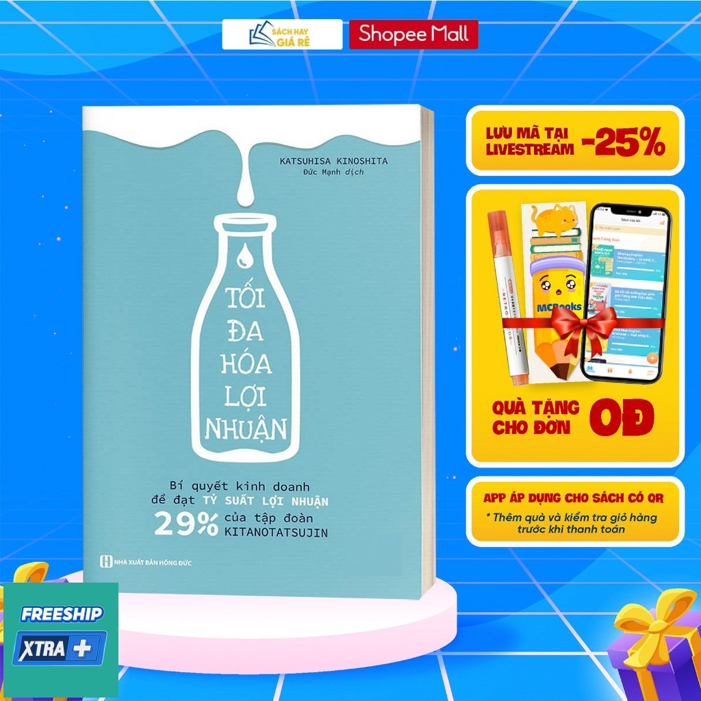 Sách Tối đa hóa lợi nhuận: Bí quyết kinh doanh để đạt tỷ suất lợi nhuận 29% của tập đoàn Kitanotatsujin