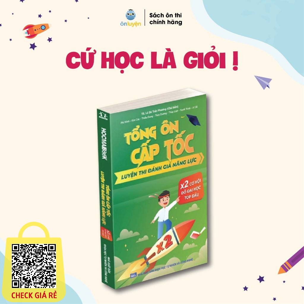 Sách Tổng ôn cấp tốc luyện thi Đánh giá năng lực (Theo cấu trúc đề thi của ĐHQGHN)