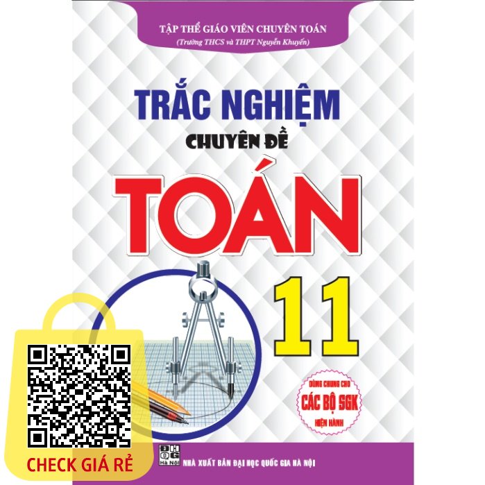 Sách - Trắc Nghiệm Chuyên Đề Toán Lớp 11 - dùng chung cho các bộ sgk hiện hành ( HA)