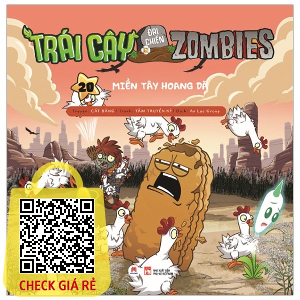 Sách Trái Cây Đại Chiến Zombie Tập 20: Miền Tây Hoang Dã (Tái Bản 2020)