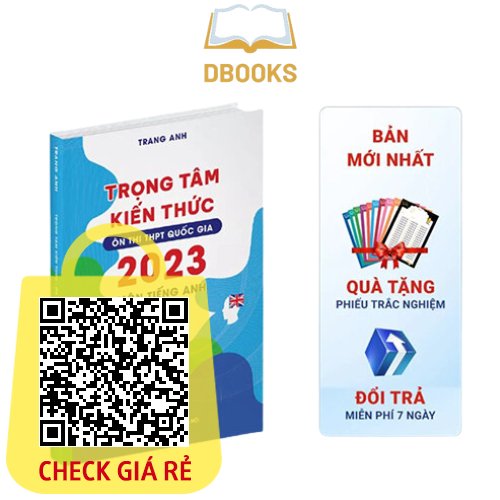 Sách Trọng Tâm Kiến Thức Tiếng Anh 2023 Cô Trang Anh, Ôn Thi Cấp Tốc THPT Môn Tiếng Anh