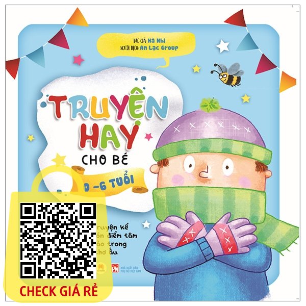 Sách Truyện Hay Cho Bé 0-6 Tuổi Tập 2