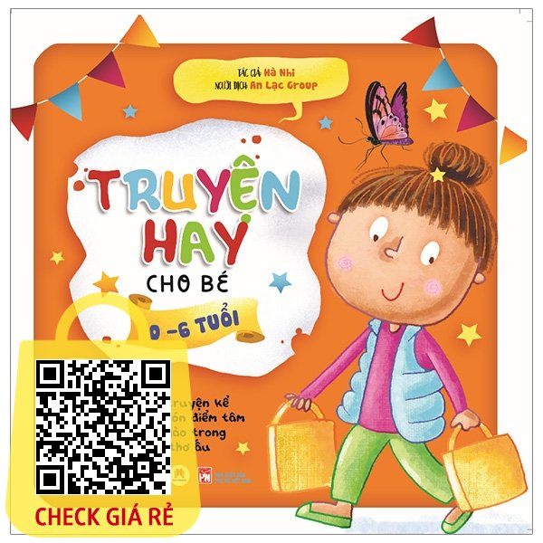 Sách Truyện Hay Cho Bé 0-6 Tuổi Tập 4