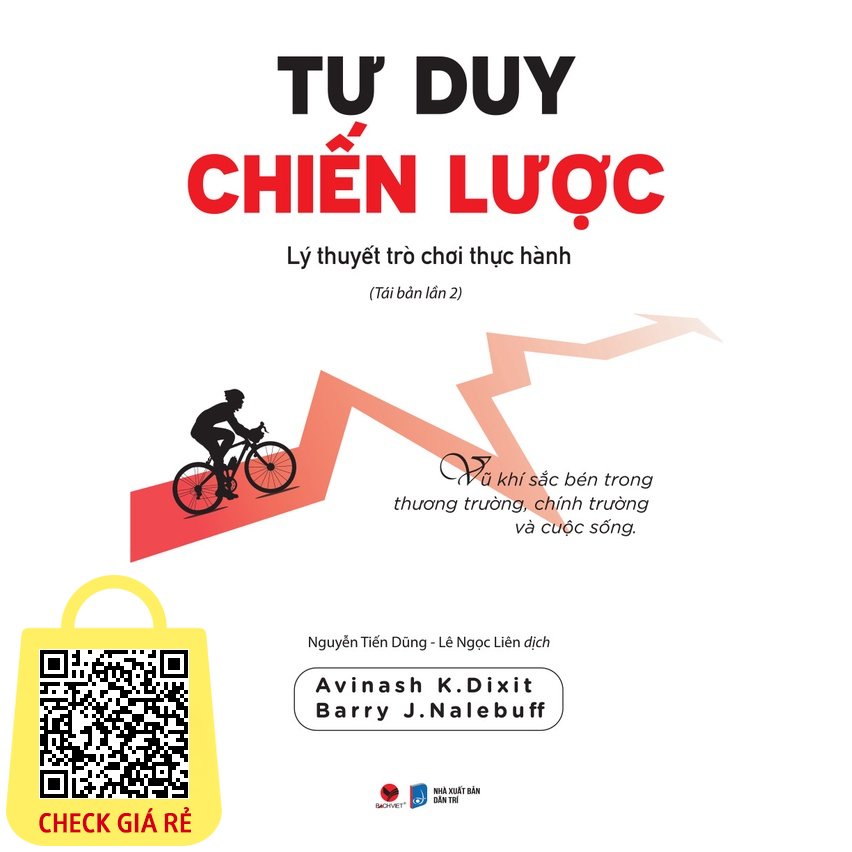 Sách Tư Duy Chiến Lược Lý Thuyết Trò Chơi Thực Hành (Tái bản 2023) Bách Việt