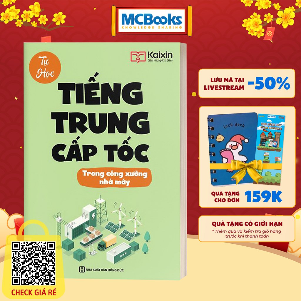 Sách Tự Học Tiếng Trung Cấp Tốc Trong Công Xưởng Nhà Máy - Kèm App Online