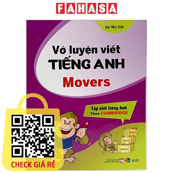 Sách Vở Luyện Viết Tiếng Anh Movers (Tập Viết Tiếng Anh Theo Cambridge)