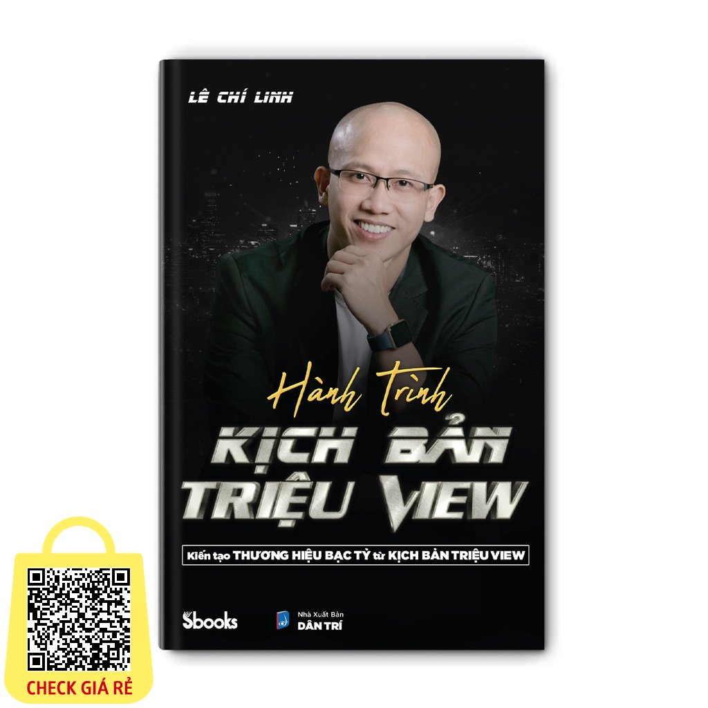 SBOOKS Sách: Hành Trình Kịch Bản Triệu View - Kiến tạo Thương Hiệu Bạc Tỷ từ kịch bản triệu view