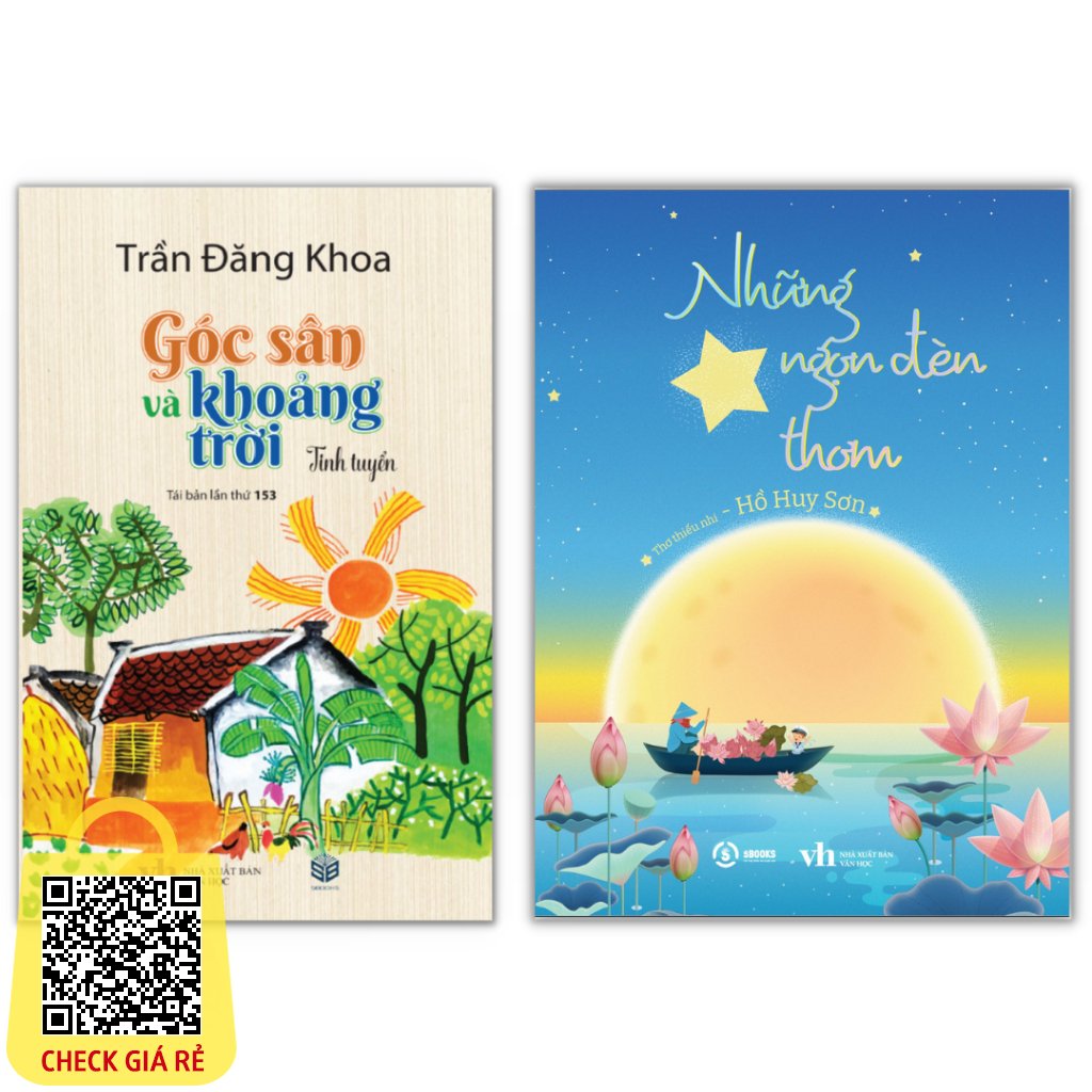 Thơ Thiếu Nhi: Những Ngọn Đèn Thơm + Góc Sân Và Khoảng Trời (Sbooks)