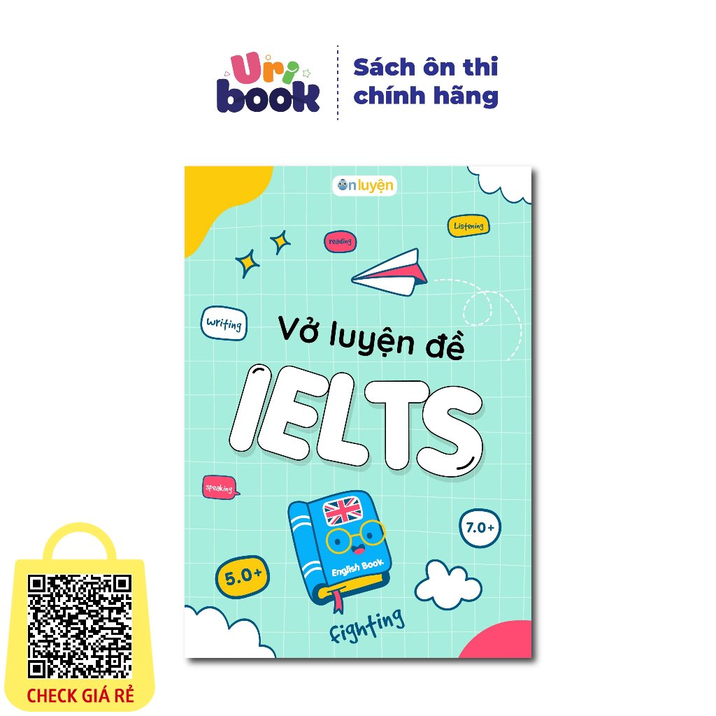 Vở Luyện Đề IELTS làm 20 tests các kỹ năng: Listening, Reading, Writing (108 trang) -Uribook